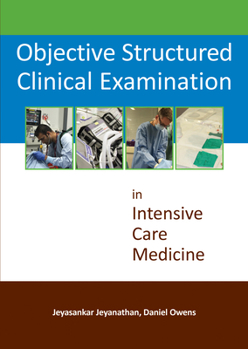 Paperback Objective Structured Clinical Examination in Intensive Care Medicine Book