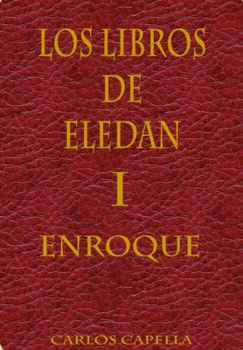 Hardcover Los Libros de Eledan: Enroque [Spanish] Book