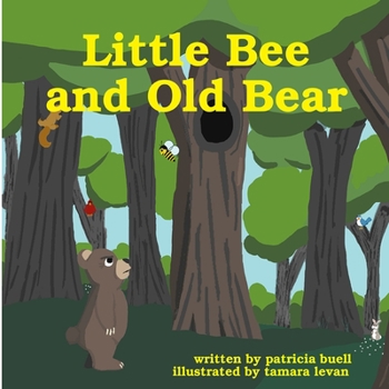 Paperback Little Bee and Old Bear Book