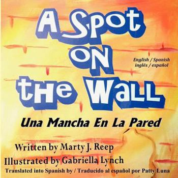 Paperback A Spot On The Wall Book