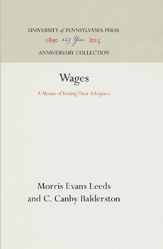 Hardcover Wages: A Means of Testing Their Adequacy Book