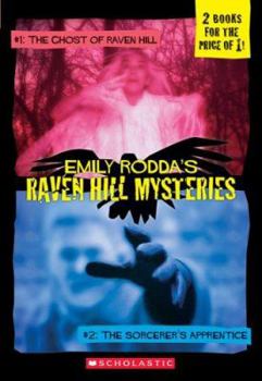 Paperback Raven Hill Mysteries: Ghost of Raven Hill/Sorcerer's Apprentice Book