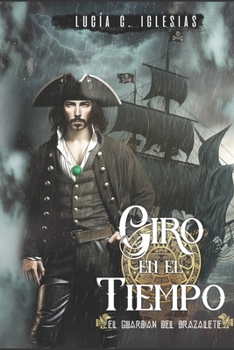 Paperback Giro en el Tiempo: El Guardián del Brazalete [Spanish] Book