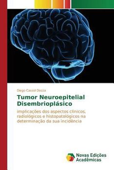 Paperback Tumor Neuroepitelial Disembrioplásico [Portuguese] Book
