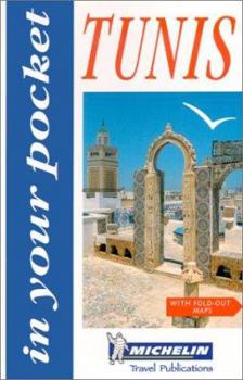Michelin In Your Pocket Tunis, 1e - Book  of the Michelin In Your Pocket