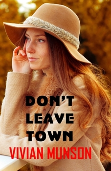 Paperback Don't Leave Town Book