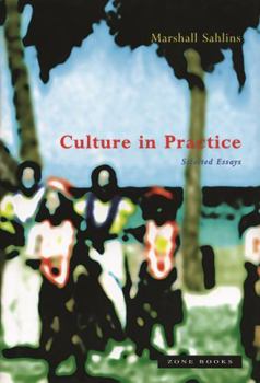 Hardcover Culture in Practice: Selected Essays Book