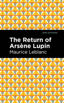 Paperback The Return of Arsene Lupin Book
