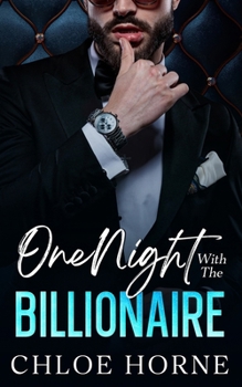 Paperback One Night With The Billionaire: An Enemies to Lovers Fake Relationship Romance Book