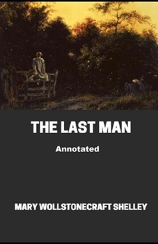 Paperback The Last Man Annotated Book
