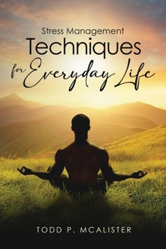 Paperback Stress Management Techniques for Everyday Life Book