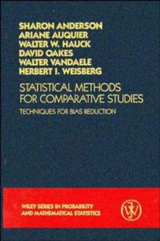 Hardcover Statistical Methods for Comparative Studies: Techniques for Bias Reduction (Wiley Series in Probability and Statistics) Book
