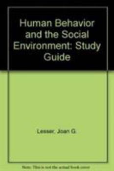 Paperback Study Guide with Practice Tests for Lesser and Pope. Human Behavior and the Social Environment: Theory and Practice Book