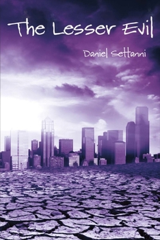 Paperback The Lesser Evil: Volume 1 Book