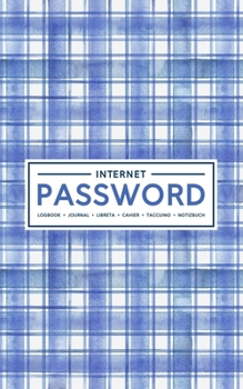 Internet Password Logbook | Journal | Libreta | Cahier | Taccuino | Notizbuch: 100 Page Password Book to Track & Organize Your Computer Logins, ... Modern Gingham Stripe in Navy Blue 211-7