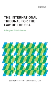 Hardcover The International Tribunal for the Law of the Sea Book