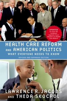 Paperback Health Care Reform and American Politics: What Everyone Needs to Know(r), Revised and Updated Edition Book