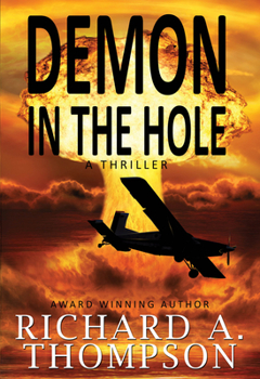 Paperback Demon in the Hole: A Thriller Book