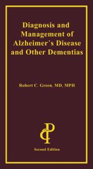 Paperback Diagnosis and Management of Alzheimer's Disease and Other Dementias Book