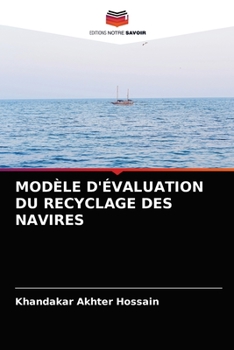 Paperback Modèle d'Évaluation Du Recyclage Des Navires [French] Book