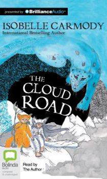 The Cloud Road - Book #2 of the Kingdom of the Lost