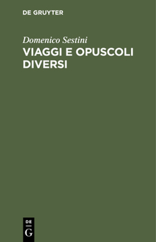 Hardcover Viaggi E Opuscoli Diversi [Italian] Book