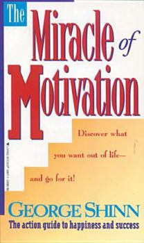 Mass Market Paperback The Miracle of Motivation Book