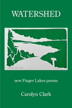 Paperback Watershed: new Finger Lakes poems Book