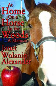 Paperback At Home on a Horse in the Woods: A Memoir Book