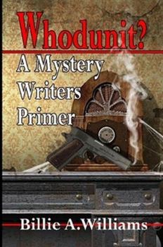 Paperback Whodunit? A Mystery Writers Primer Book