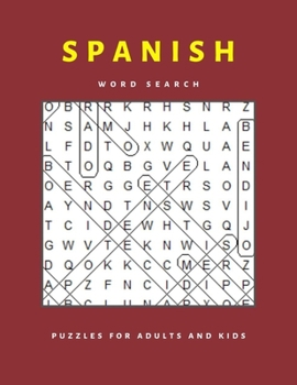 Paperback Spanish word search puzzles for adults and kids: Entertaining and brain boosting word games for seniors and teenagers in large print Book