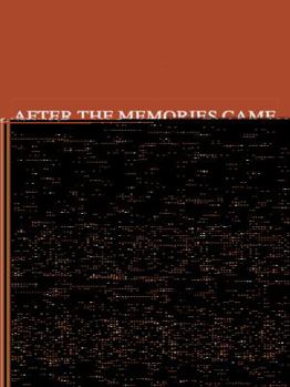 Paperback After the Memories Came Book