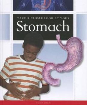 Library Binding Take a Closer Look at Your Stomach Book