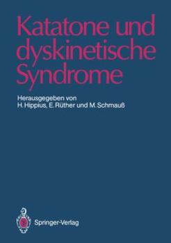 Paperback Katatone Und Dyskinetische Syndrome [German] Book