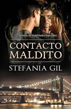 Contacto Maldito - Book #2 of the División de Habilidades Especiales