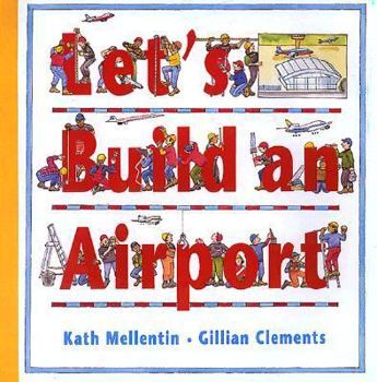 Hardcover Let's Build an Airport Book