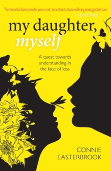 Paperback My Daughter, Myself Book
