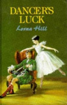 Hardcover Dancer's Luck (a ballet story) Book