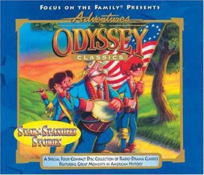 Star Spangled Summer - Book #6 of the Adventures in Odyssey: Classics