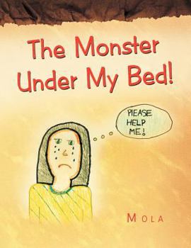Paperback The Monster Under My Bed! Book