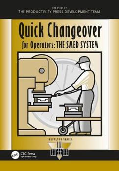 Paperback Quick Changeover for Operators: The Smed System Book