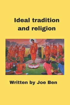 Paperback Ideal tradition and religion: Object of worship in traditional religion way Book