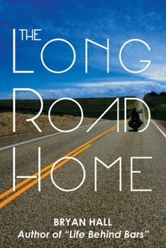 Paperback The Long Road Home Book