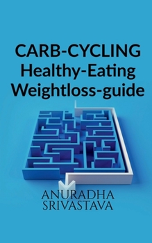 Paperback CARB-CYCLING-Healthy-Eating-Weight loss-guide Book