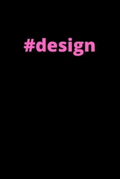 Hashtag Design : Motivational Notebook, Journal, Diary