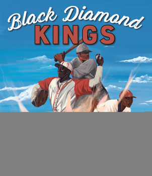 Hardcover Black Diamond Kings: Heroes of Negro League Baseball Book