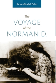 Hardcover The Voyage of the Norman D. Book