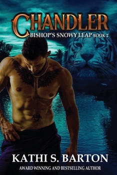 Chandler - Book #2 of the Bishop's Snowy Leap