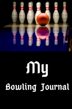 Paperback My Bowling Journal Book