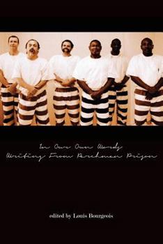 Paperback In Our Own Words: Writing From Parchman Prison Book